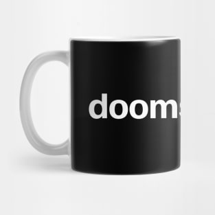 doomscroller Mug